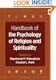 Handbook of the Psychology of Religion and Spirituality