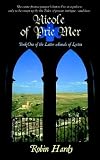 Nicole of Prie Mer: Book One of the Latter Annals of Lystra (The Latter Annals of Lystra)