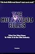 The Hollywood Rules