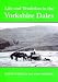 Books : Life and Tradition in the Yorkshire Dales