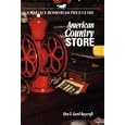  American Country Store (Wallace-Homestead Price Guide)  by Don Raycraft and Carol Raycraft