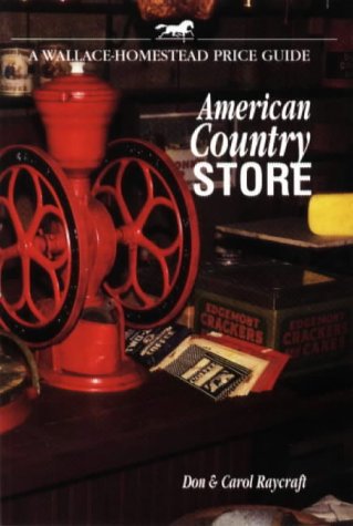 american country store wallace homestead price guide