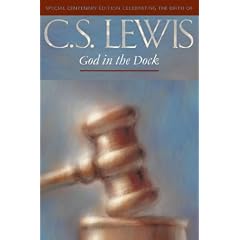 God in the Dock - Centenary Edition