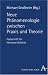 Bücher : Neue Phänomenologie zwischen Praxis und Theorie: Festschrift für Hermann Schmitz