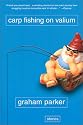 Carp Fishing on Valium