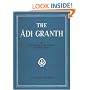 The Adi Granth: Or The Holy Scriptures Of The Sikhs