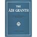 The Adi Granth: Or The Holy Scriptures Of The Sikhs