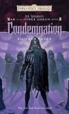 Condemnation (Forgotten Realms: R.A. Salvatore's War of the Spider Queen, Book 3)