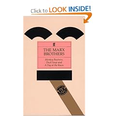 The Marx Brothers: Monkey Business, Duck Soup, A Day at the Races (Classic Screenplay Series)