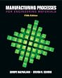 Manufacturing Processes for Engineering Materials (5th Edition)