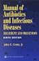 Manual of Antibiotics and Infectious Diseases: Treatment and Prevention