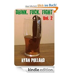 Drink, Fuck, Fight - Volume 2