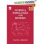 Subsea Pipelines and Risers (Elsevier Ocean Engineering)