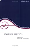 Algebraic Geometry (Lecture Notes in Pure and Applied Mathematics)