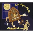 Midnight Airwaves by Late Night Radio