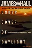Under Cover of Daylight