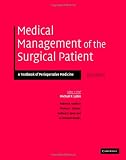 Medical Management of the Surgical Patient: A Textbook of Perioperative Medicine