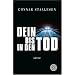 Dein bis in den Tod