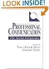 Professional Communication: The Social Perspective