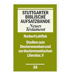 Stuttgarter Biblische Aufsatzb�nde, Altes Testament, Bd.38 : Studien zum Deuteronomium und zur deuteronomistischen Literatur