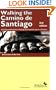 Walking the Camino De Santiago