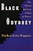 Black Odyssey: The African-American Ordeal in Slavery