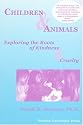 Children and Animals: Exploring the Roots of Kindness