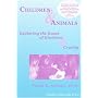 Children and Animals: Exploring the Roots of Kindness