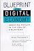 Blueprint to the Digital Economy: Creating Wealth in the Era of E-Business