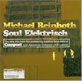 Revue Michael Reinboth  / Soul Elektrisch