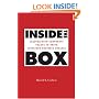 Inside the Box: Leading With Corporate Values to Drive Sustained Business Success (JB Foreign Imprint Series - Canada.)
