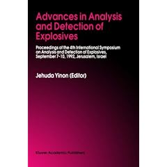 Advances in Analysis and Detection of Explosives