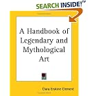 A Handbook of Legendary and Mythological Art by  Clara Erskine Clement