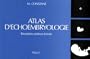 Atlas d'�choembryologie. Biom�trie embryo-foetale