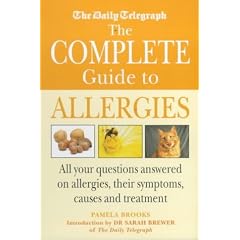 The "Daily Telegraph" Complete Guide to Allergies