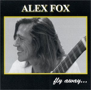 Alex Fox - Fly Away - Zortam Music