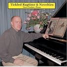 Tickled Ragtime & Novelties