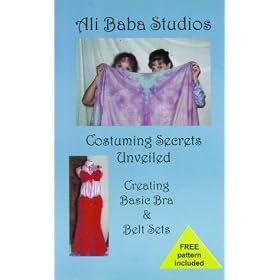 Ali Baba Studios Costuming Secrets Unveiled: Creating Basic Bra & Belt Sets