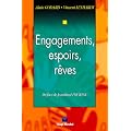 Engagements, espoirs, r�ves