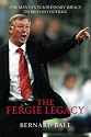 The Fergie Legacy: One Man's Extraordinary Impact on British Football