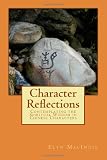 Character Reflections: Contemplating the Spiritual Wisdom in Chinese Characters