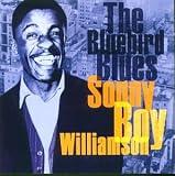 Revue Sonny Boy Williamson (I)  / The Bluebird Blues