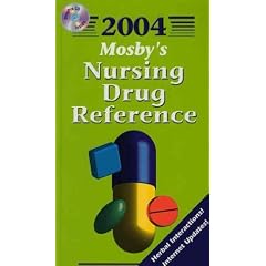 Mosby's 2004 Nursing Drug Reference
