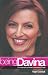 Being Davina: The Biography of Britain's Best-Loved TV Star by Nigel Goodall
