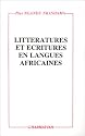 Littératures et écritures en langues africaines