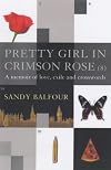 Pretty Girl in Crimson Rose (8): A Memoir of Love, Exile, and Crosswords
