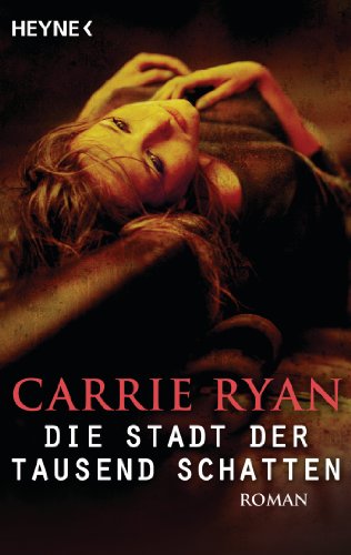 Die Stadt der tausend Schatten: Roman (German Edition)