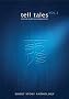 Tell Tales: v. 2: The Anthology of Short Stories
