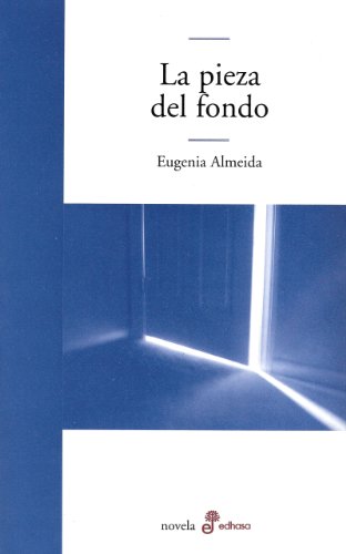 La pieza del fondo (Spanish Edition)