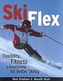 Ski Flex: 10 Minutes to Better Skiing (Sports Flex)